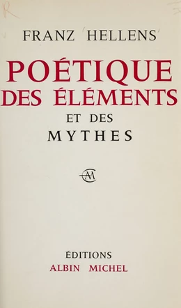 Poétique des éléments et des mythes