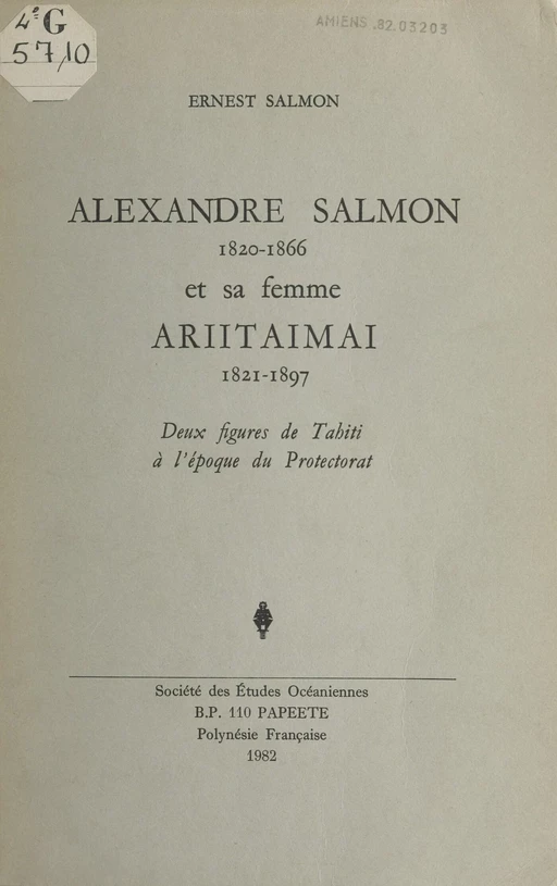 Alexandre Salmon (1820-1866) et sa femme Ariitaimai (1821-1897) - Ernest Salmon - FeniXX réédition numérique