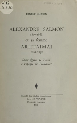 Alexandre Salmon (1820-1866) et sa femme Ariitaimai (1821-1897)