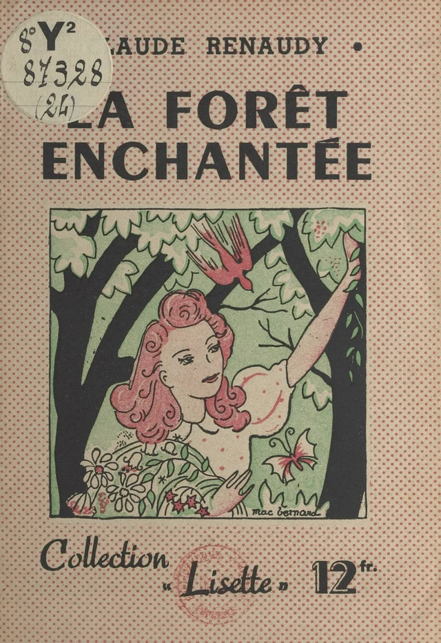 La forêt enchantée - Claude Renaudy - FeniXX réédition numérique