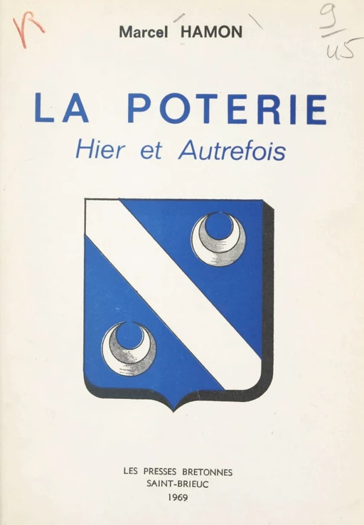 La Poterie, hier et autrefois - Marcel Hamon - FeniXX réédition numérique