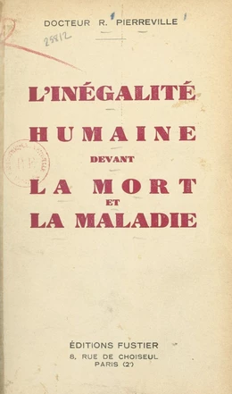 L'inégalité humaine devant la mort et la maladie