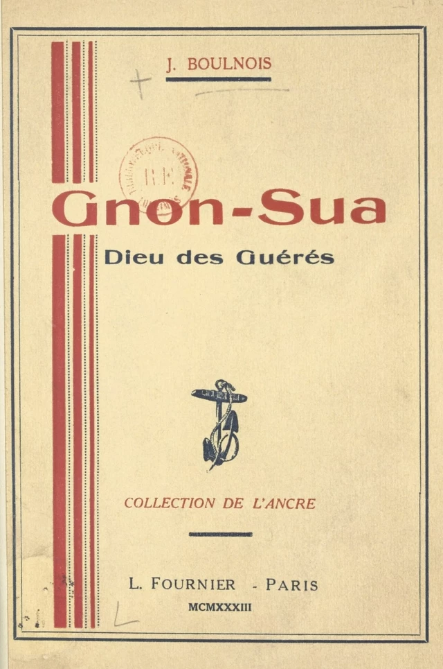 Gnon-Sua, dieu des Guérés - Jean Boulnois - FeniXX réédition numérique