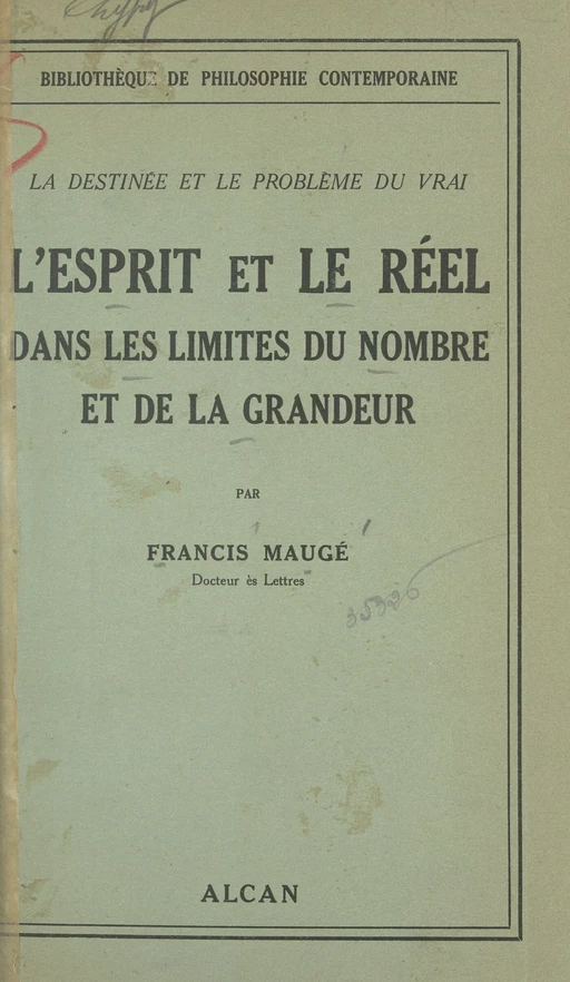 La destinée et le problème du vrai - Francis Maugé - FeniXX réédition numérique