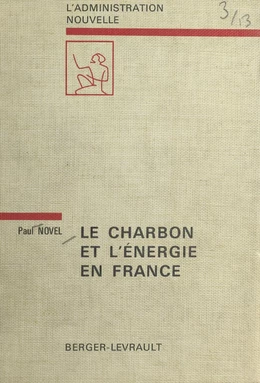 Le charbon et l'énergie en France