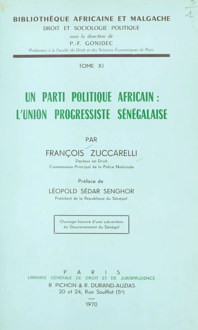 Un parti politique africain, l'Union progressiste sénégalaise - François Zuccarelli - FeniXX réédition numérique