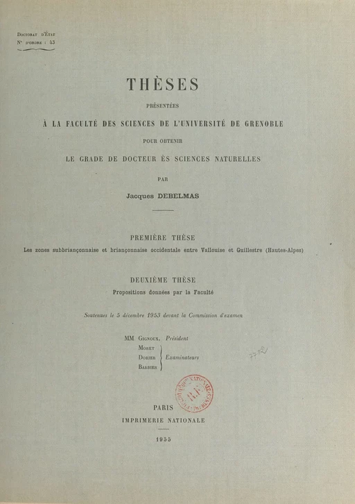 Les zones subbriançonnaise et briançonnaise occidentale entre Vallouise et Guillestre (Hautes-Alpes) - Jacques Debelmas - FeniXX réédition numérique