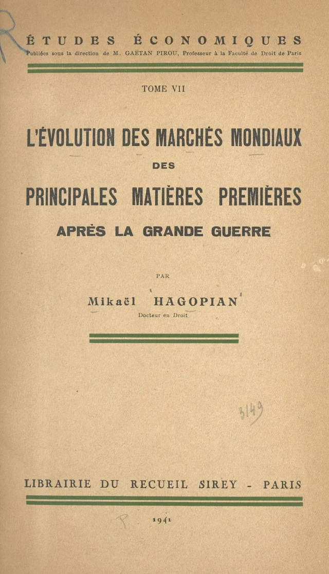 L'évolution des marchés mondiaux des principales matières premières après la Grande guerre - Mikaël Hagopian - FeniXX réédition numérique