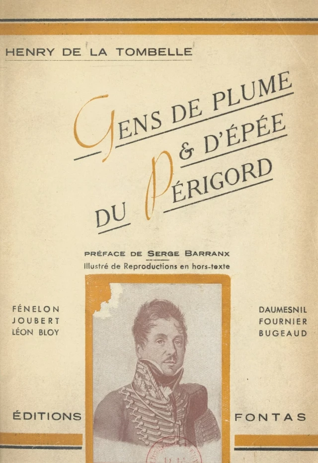 Gens de plume et d'épée du Périgord - Henry de La Tombelle - FeniXX réédition numérique