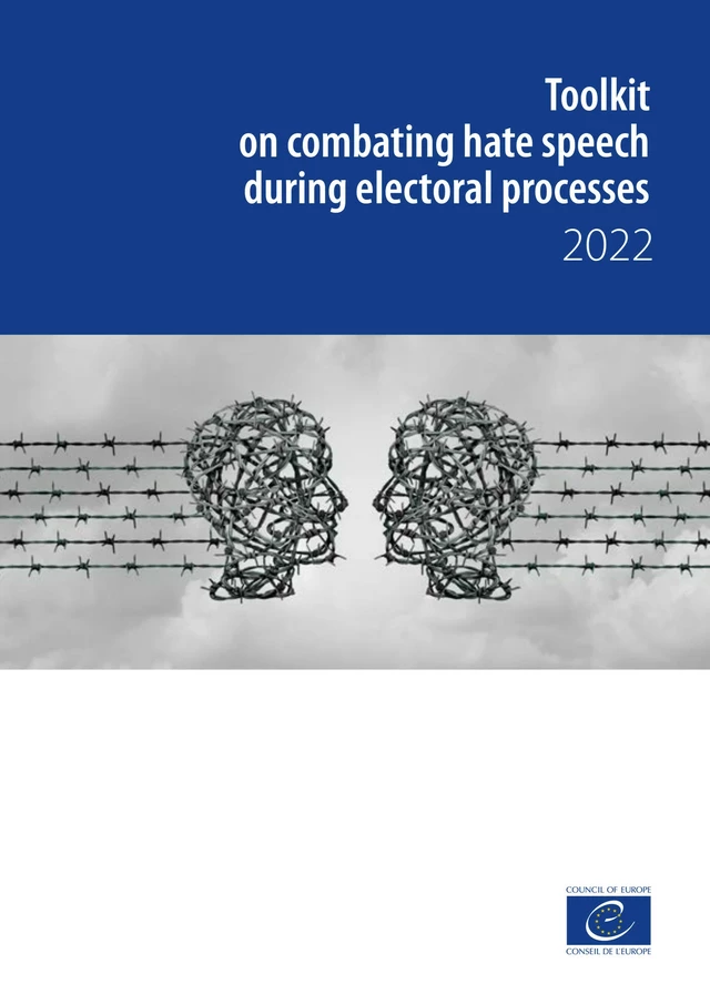 Toolkit on combating hate speech during electoral processes - Council Of Europe - Council of Europe