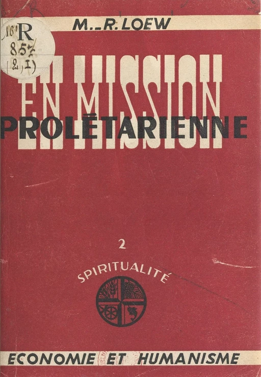 En mission prolétarienne (1) - M.-R. Lœw - FeniXX réédition numérique