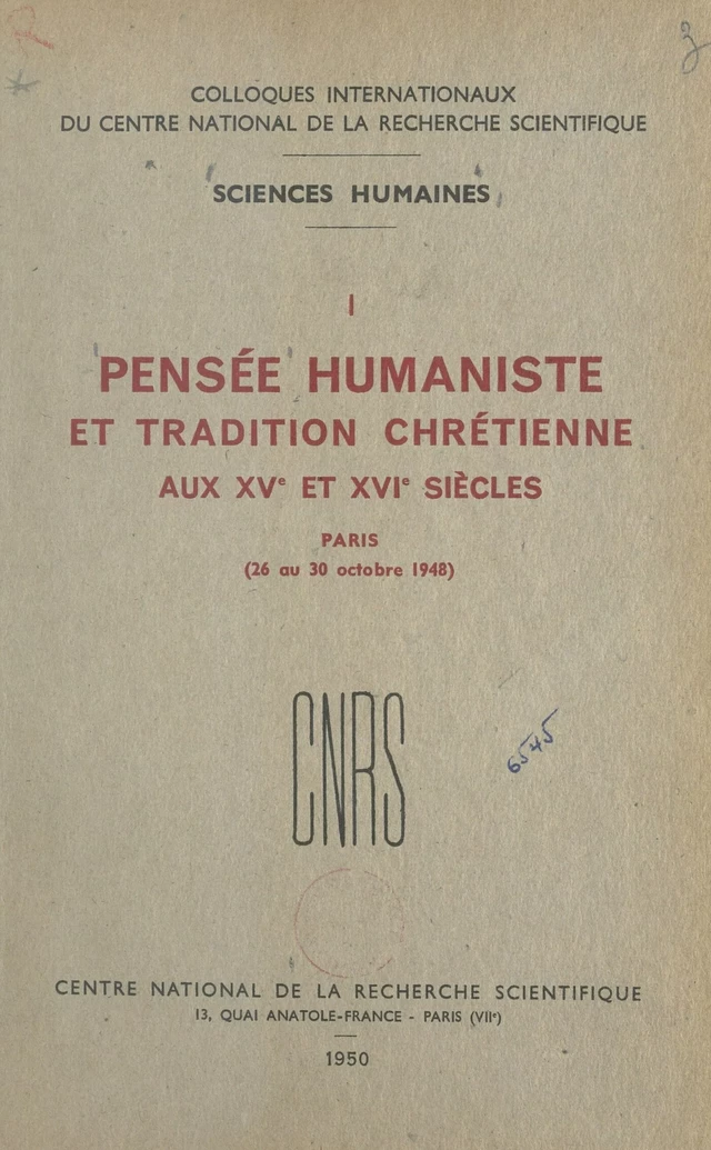 Pensée humaniste et tradition chrétienne aux XVe et XVIe siècles - Henri Bédarida,  Centre national de la recherche scientifique - FeniXX réédition numérique