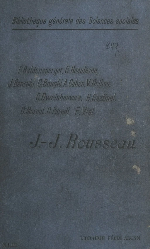 Jean-Jacques Rousseau - Fernand Baldenne, Georges Beaulavon, Isaak Benrubi - FeniXX réédition numérique