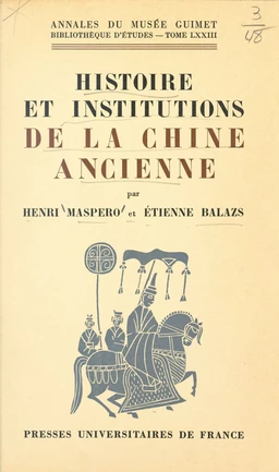 Histoire et institutions de la Chine ancienne