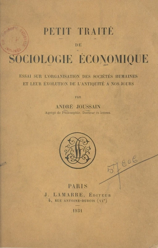 Petit traité de sociologie économique - André Joussain - FeniXX réédition numérique