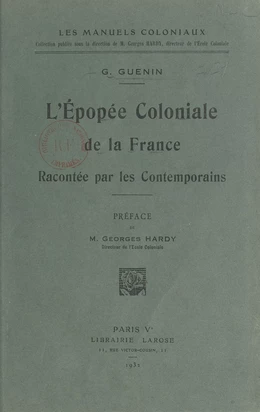 L'épopée coloniale de la France