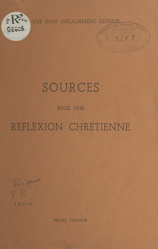 Sources pour une réflexion chrétienne - Jules-Géraud Saliège - FeniXX réédition numérique