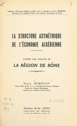 La structure asymétrique de l'économie algérienne