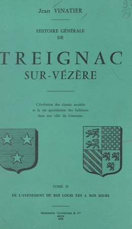 Histoire générale de Treignac-sur-Vézère (2)