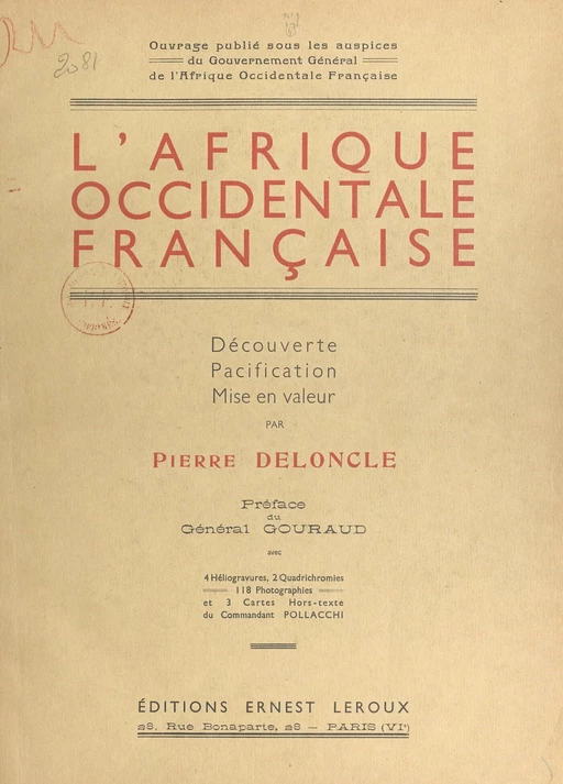 L'Afrique occidentale française - Pierre Deloncle - FeniXX réédition numérique