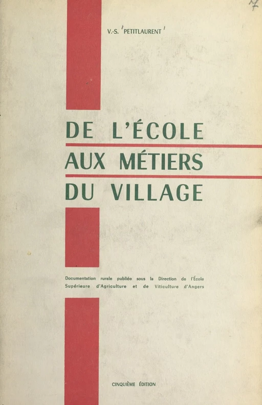 De l'école aux métiers du village - V. Petitlaurent - FeniXX réédition numérique