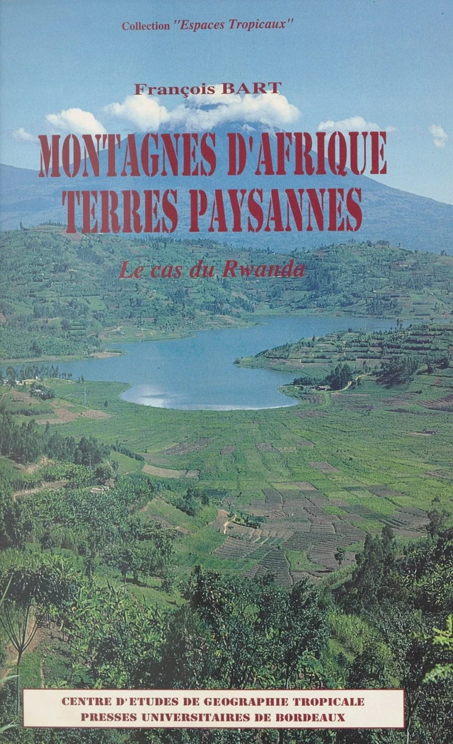 Montagnes d'Afrique, terres paysannes - Annie Lenoble-Bart, François Bart - FeniXX réédition numérique