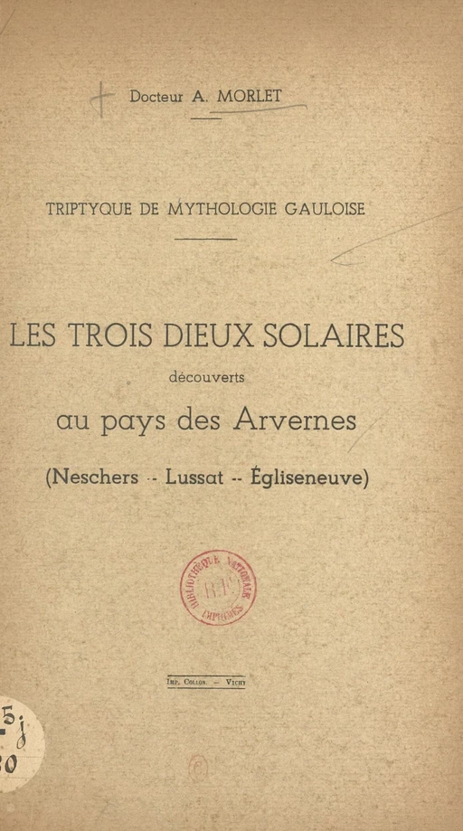 Triptyque de mythologie gauloise - Antonin Morlet - FeniXX réédition numérique