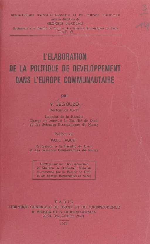 L'élaboration de la politique de développement dans l'Europe communautaire - Yves Jégouzo - FeniXX réédition numérique