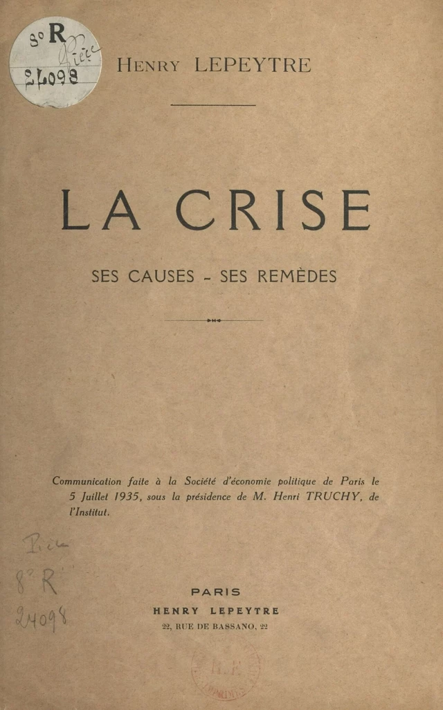 La crise - Henry Lepeytre - FeniXX réédition numérique