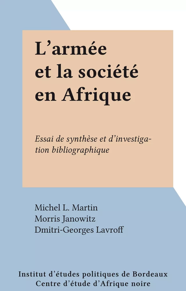 L'armée et la société en Afrique - Michel Louis Martin - FeniXX réédition numérique