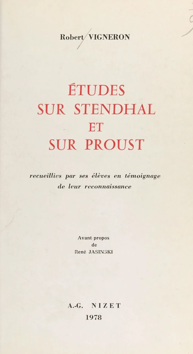 Études sur Stendhal et sur Proust - Robert Vigneron - FeniXX réédition numérique