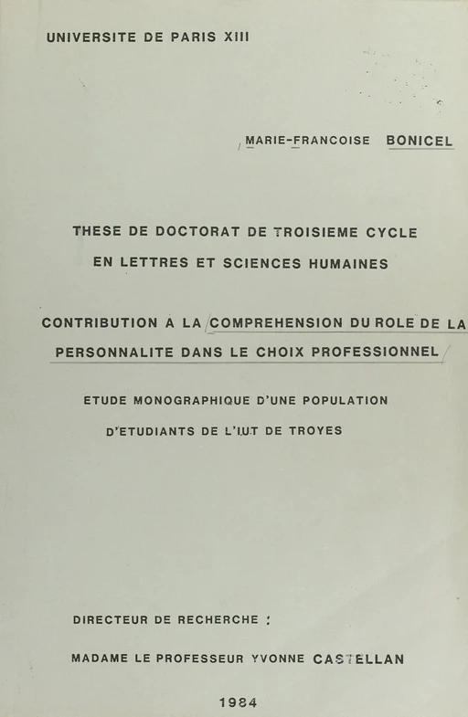 Contribution à la compréhension du rôle de la personnalité dans le choix professionnel - Marie-Françoise Bonicel - FeniXX réédition numérique