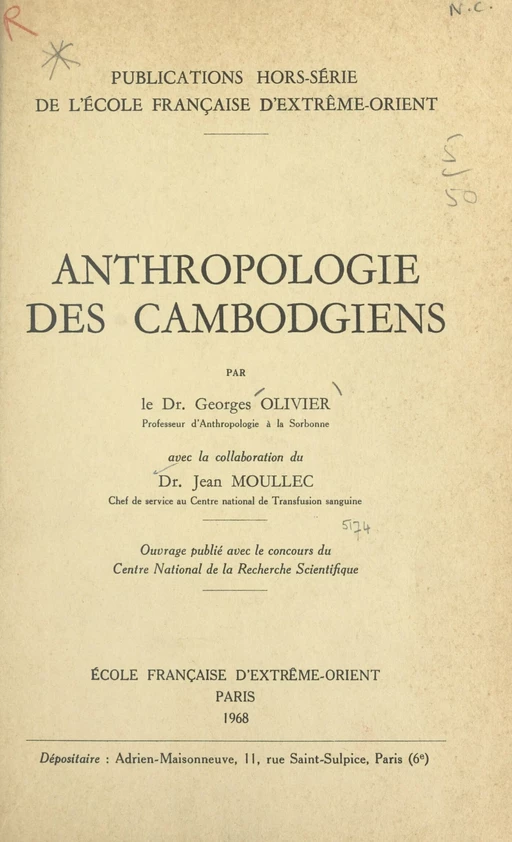 Anthropologie des Cambodgiens - Jean Moullec, Georges Olivier - FeniXX réédition numérique