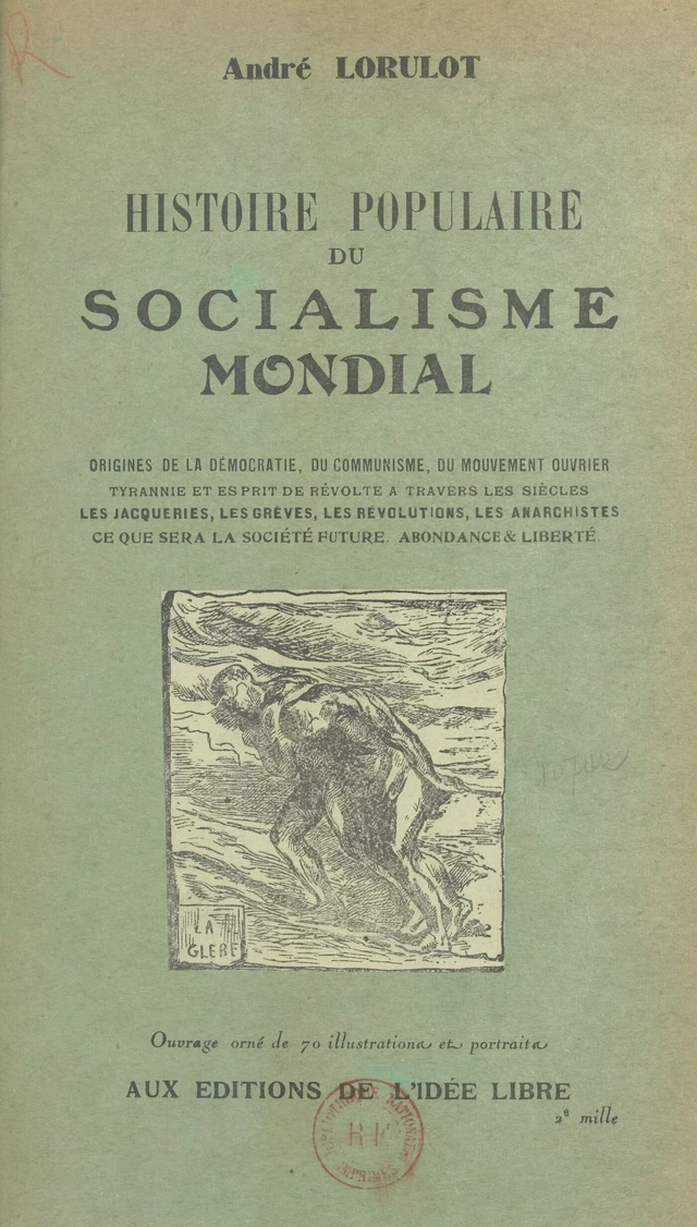 Histoire populaire du socialisme mondial - André Lorulot - FeniXX réédition numérique