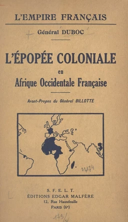 L'épopée coloniale en Afrique occidentale française