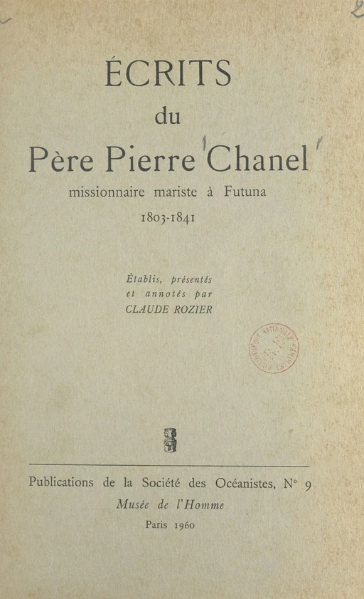 Écrits du Père Pierre Chanel - Pierre Chanel, Claude Rozier - FeniXX réédition numérique