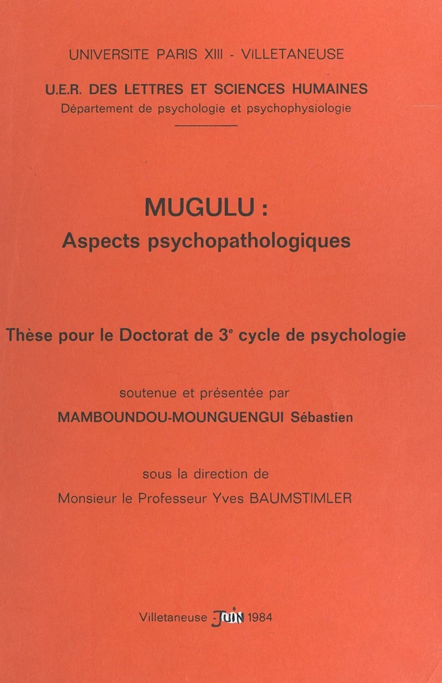 Mugulu : aspects psychopathologiques - Sébastien Mamboundou-Mounguengui - FeniXX réédition numérique