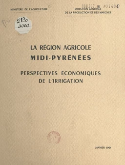 La région agricole Midi-Pyrénées