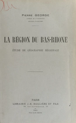 La région du Bas Rhône