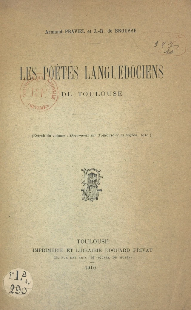 Les poètes languedociens de Toulouse - Armand Praviel, Joseph Rozès de Brousse - FeniXX réédition numérique