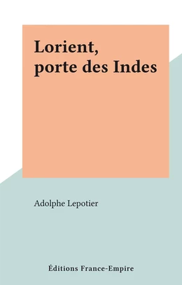 Lorient, porte des Indes