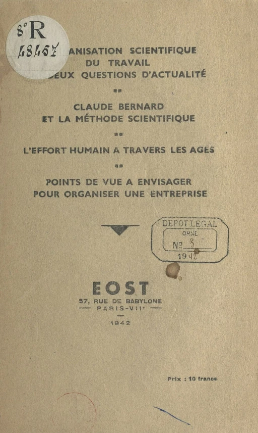 L'Organisation scientifique du travail et deux questions d'actualité - Georges Béquart, Xavier Boulanger, Robert Lelong - FeniXX réédition numérique