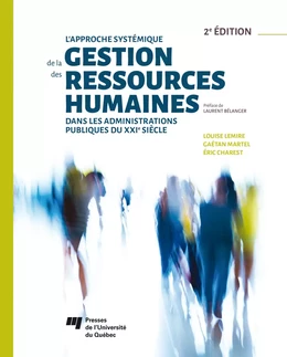 L'approche systémique de la gestion des ressources humaines dans les administrations publiques du XXIe siècle, 2e édition