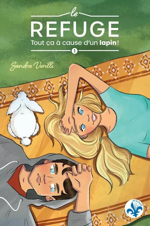 Tout ça à cause d'un lapin! - Sandra Verilli - Boomerang éditeur jeunesse