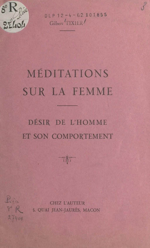 Méditations sur la femme - Gilbert Tixier - FeniXX réédition numérique