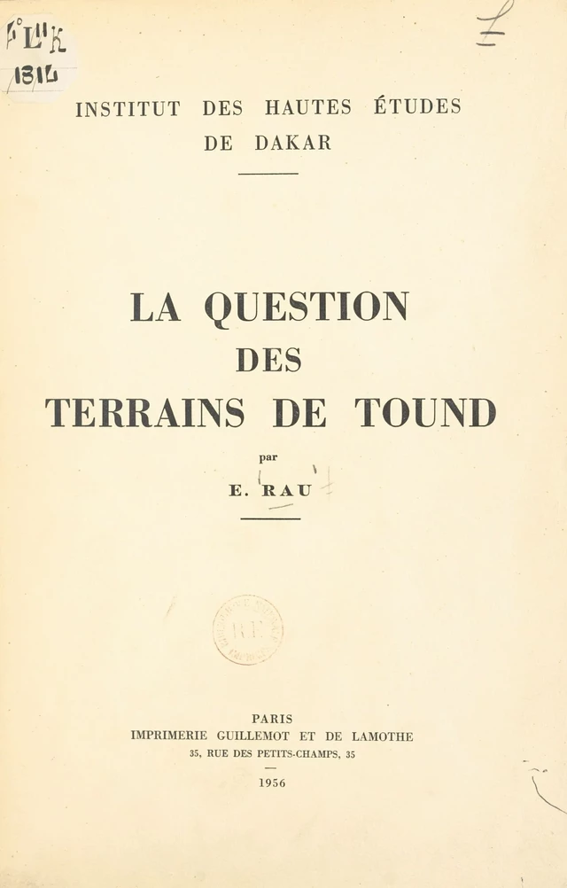 La question des terrains de Tound - Éric Rau - FeniXX réédition numérique