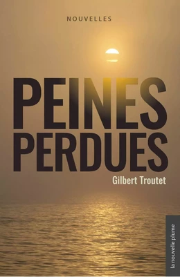 Peines perdues