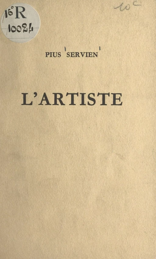 L'artiste - Pius Servien - FeniXX réédition numérique