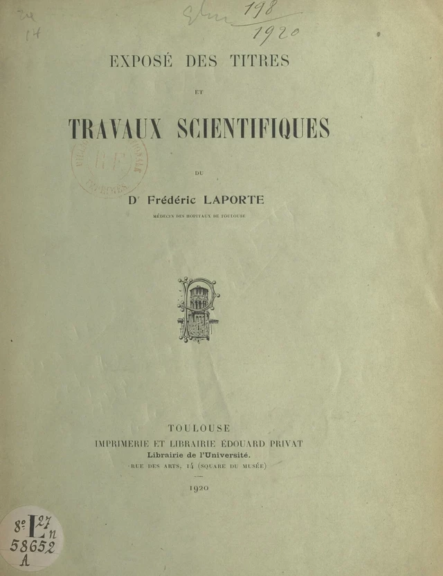 Exposé des titres et travaux scientifiques du Dr Frédéric Laporte - Frédéric Laporte - FeniXX réédition numérique