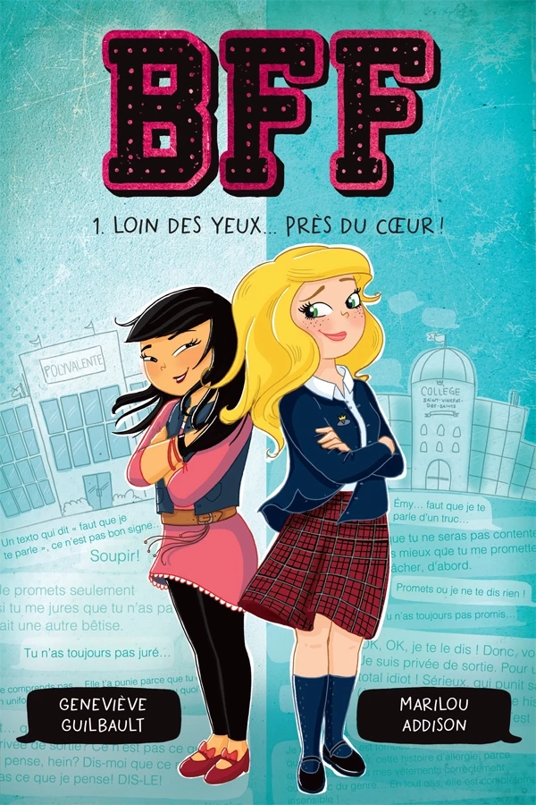 BFF - Loin des yeux... près du coeur! - Marilou Addison, Geneviève Guilbault - Andara